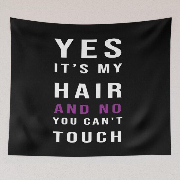 Item preview, Yes Its My Hair and No You can't Touch Ladies' T-shirt, Natural hair t shirt , black girls rock, black girl magic designed and sold by midodesign20.