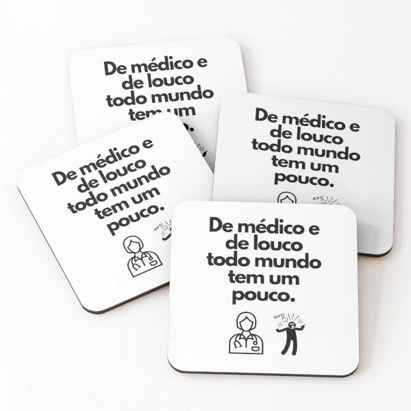 Item preview, De médico e de louco todo mundo tem um pouco. Ditado Brasileiro designed and sold by FindYouByZ.