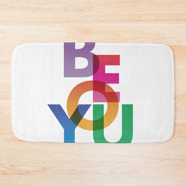 Item preview, BE YOU! Be curious...Be adventurous...Be brave... Be proud...  designed and sold by Pointit.