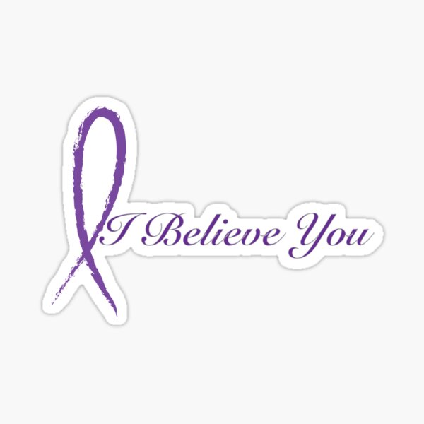 I Believe You Sticker
