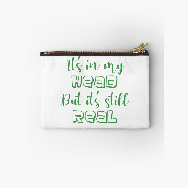 Item preview, it's in my head but it's still real - green mental health awareness designed and sold by introvertcafe.
