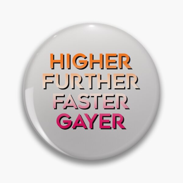 Item preview, higher further faster gayer designed and sold by fybechloe.