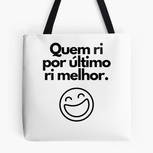 Item preview, Quem ri por último ri melhor. Ditado Brasileiro designed and sold by FindYouByZ.