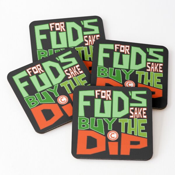 Item preview, For Fuds Sake Buy The Dip designed and sold by BLACKSUN-SHOP.