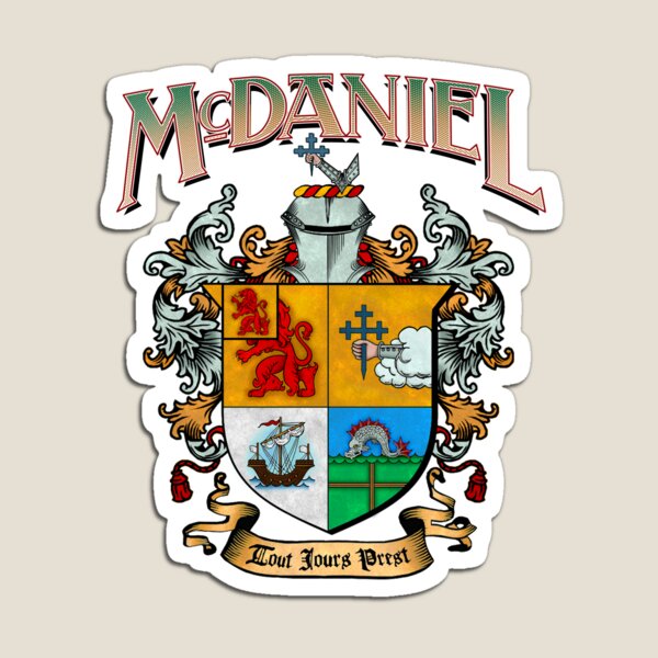 McDaniel family crest / heraldic shield / coat of arms Magnet