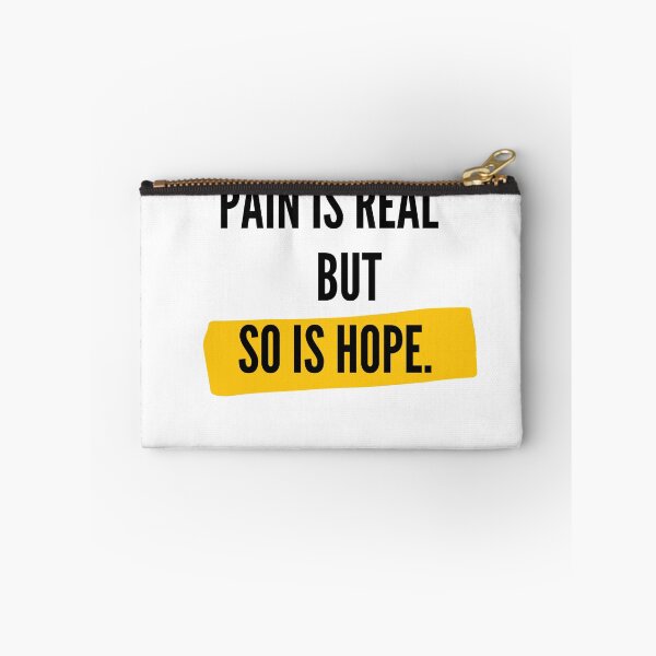 Item preview, Pain is real but so is hope designed and sold by Sunflower-55.
