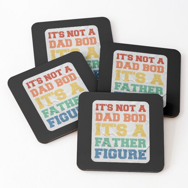 Item preview, It's Not A Dad Bod It's A Father Figure designed and sold by OkGalerieRB.