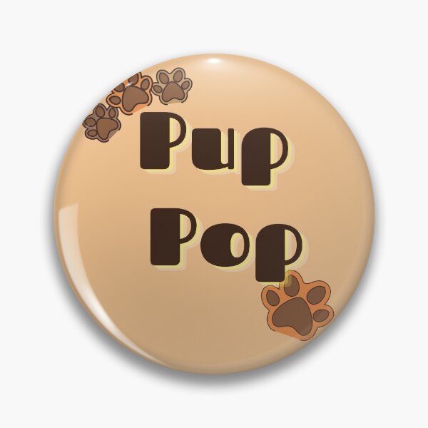 Item preview, Pup Pop designed and sold by LoudLizzy.
