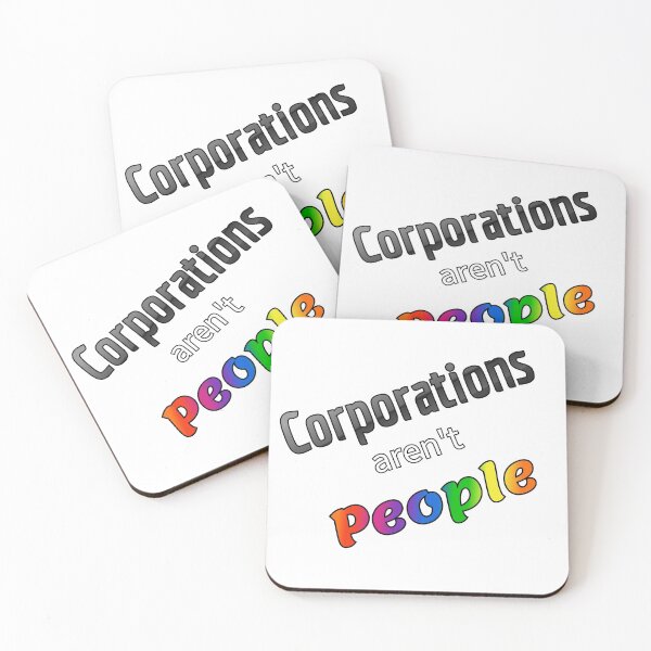 Item preview, Corporations Aren't People designed and sold by DGFletcher.