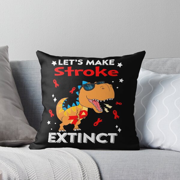Item preview, Let's Make Stroke Extinct Stroke Warrior Gift designed and sold by Sabfit.