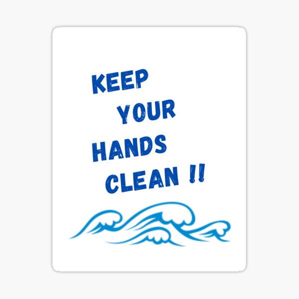 Item preview, Keep your hands clean  designed and sold by Classic8style.