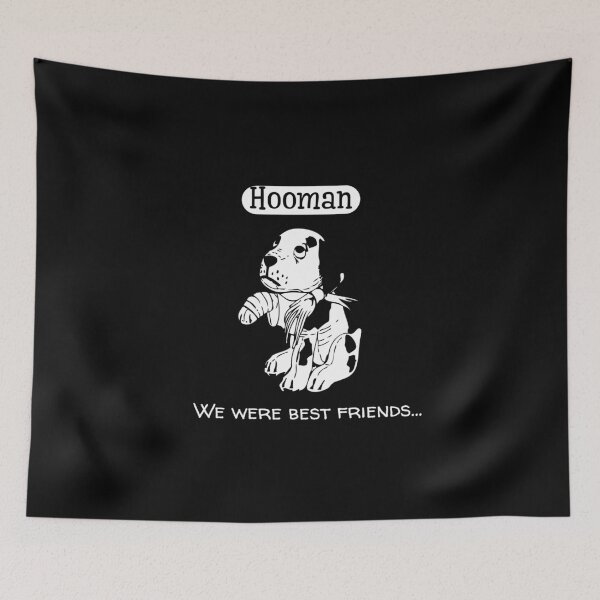 Item preview, Hooman. We were best friends designed and sold by HorizonDesignz.