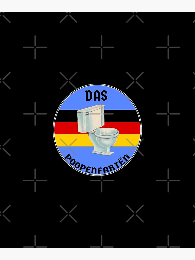 "Das poopenfarten german toilet humour fart meme" Mounted Print for