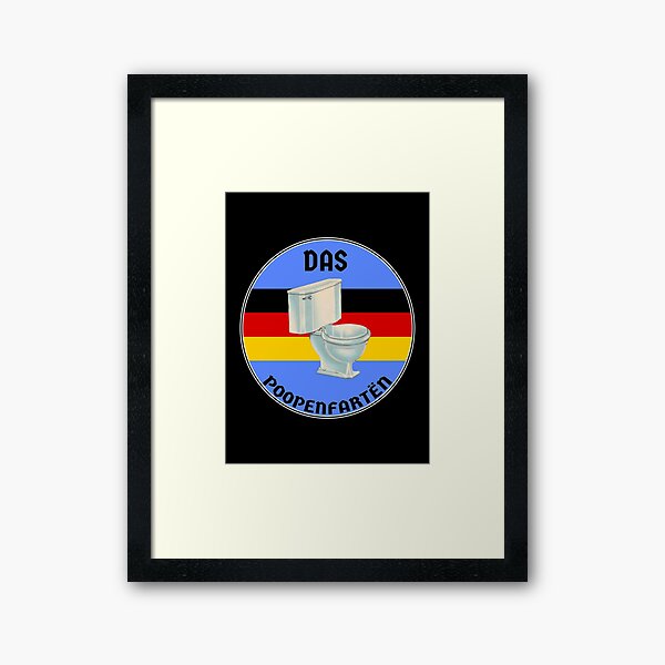 "Das poopenfarten german toilet humour fart meme" Framed Art Print by