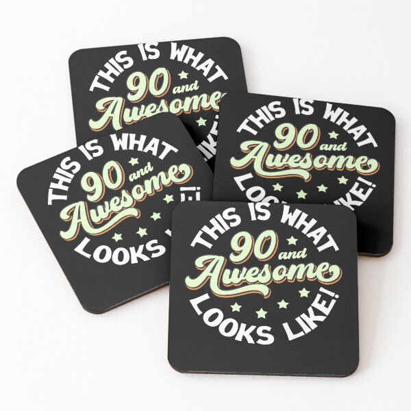Item preview, This Is What 90 And Awesome Looks Like designed and sold by FuntasticDez.