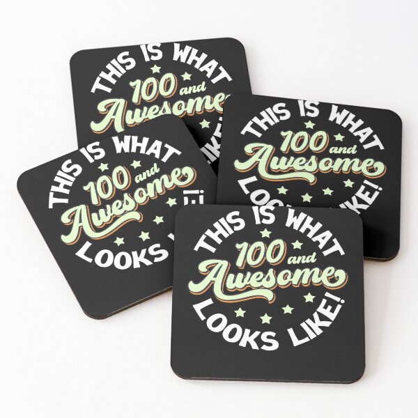 Item preview, This Is What 100 And Awesome Looks Like designed and sold by FuntasticDez.