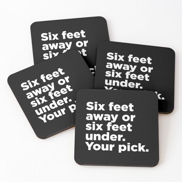 Item preview, Six Feet Away Or Six Feet Under 2 designed and sold by Memefy.