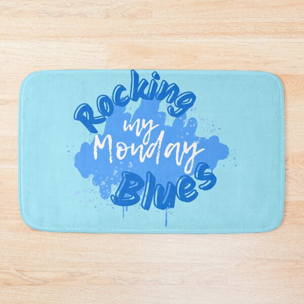 Item preview, Rocking my Monday Blues Positive Vibes Only-Funny Quotes designed and sold by Mary Maple.
