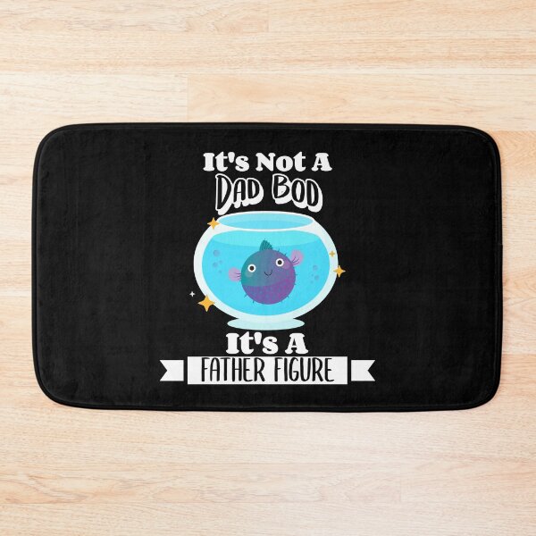 Item preview, It's Not A Dad Bod It's A Father Figure Puffer Fish Dad Joke Father's Day designed and sold by LadySaltwater.