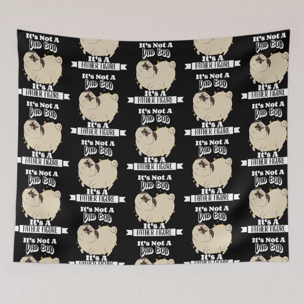 Item preview, It's Not A Dad Bod It's A Father Figure Dog Pug Dad Joke Father's Day designed and sold by LadySaltwater.