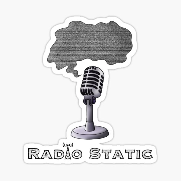"Radio Static" Sticker by ToastyBat Redbubble