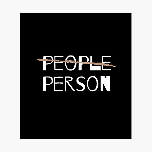Item preview, (Not A) People Person designed and sold by LoudLizzy.