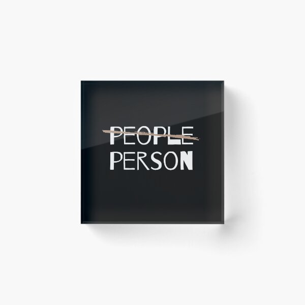 Item preview, (Not A) People Person designed and sold by LoudLizzy.