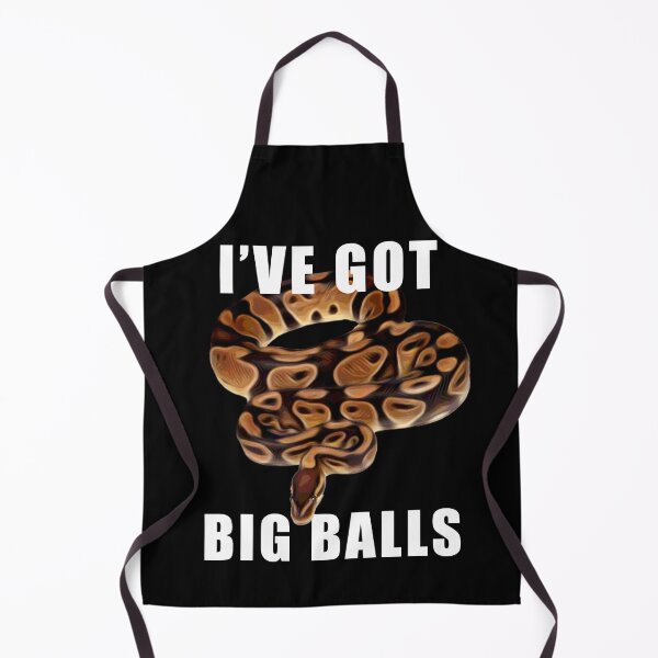 Item preview, Ball Python Snake Ive Got Big Balls Snake Lover Graphic designed and sold by wdyoungblood.