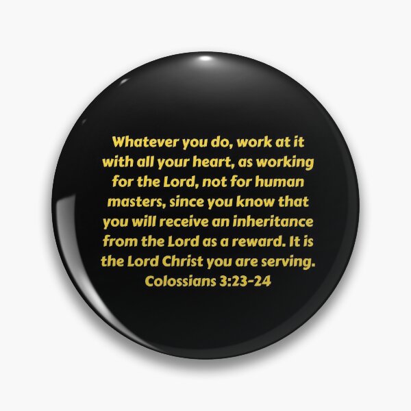 Item preview, Bible Verse Colossians 3:23-24 designed and sold by Prayingwarrior.