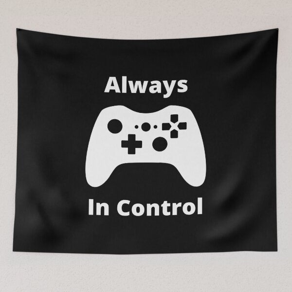Item preview, Always In Control designed and sold by FreeWillDesign.