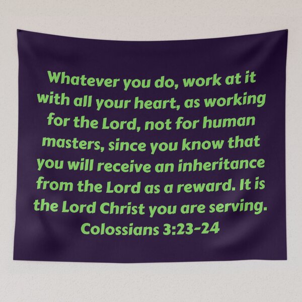 Item preview, Bible Verse Colossians 3:23-24 designed and sold by Prayingwarrior.