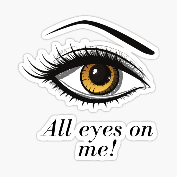 Item preview, All eyes on me!  designed and sold by EyadLine.