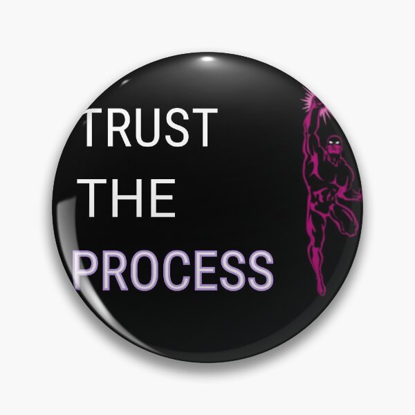 Item preview, TRUST THE PROCESS designed and sold by SADDIQ13.