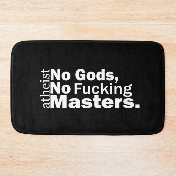 Item preview, Atheist: No Gods, No Fucking Masters designed and sold by Askvr.