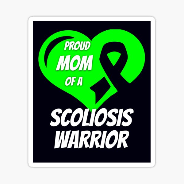 Scoliosis Awareness Proud Mom Of A Warrior Sticker