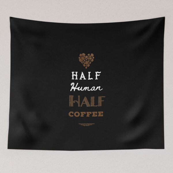Item preview, Half Human Half Coffee designed and sold by UncleStuScience.