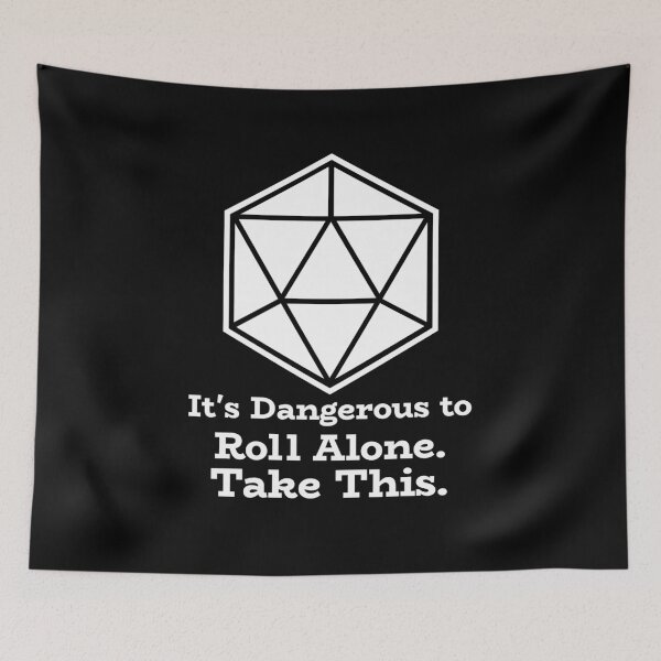 Item preview, It's Dangerous To Go Alone, Roll This, d10 D&D Joke designed and sold by SquishStitches.