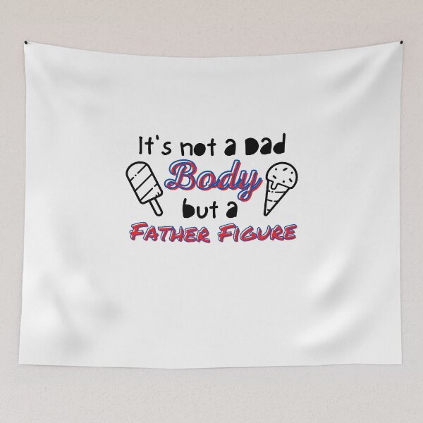Item preview, Dad Body or Father Figure designed and sold by SparkofArtistry.