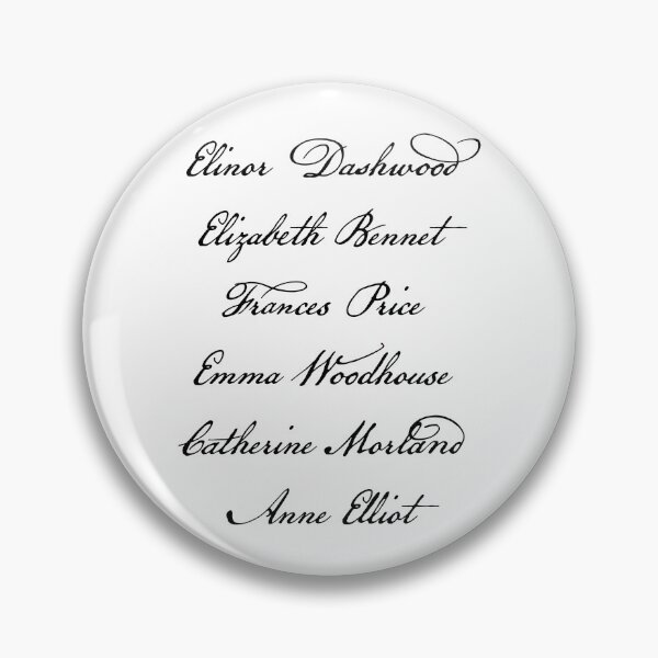 Item preview, Elinor Dashwood Elizabeth Bennet Frances Price Emma Woodhouse Catherine Morland Anne Elliot - Black Typeface designed and sold by Floralife.