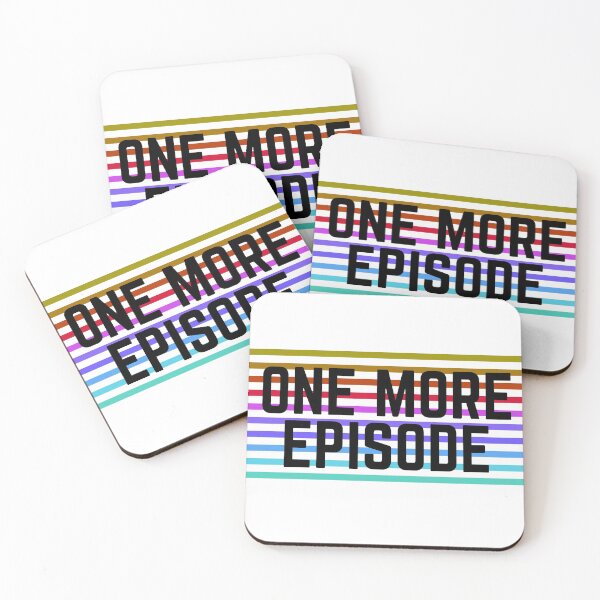 Item preview, One More Episode designed and sold by Downneees.
