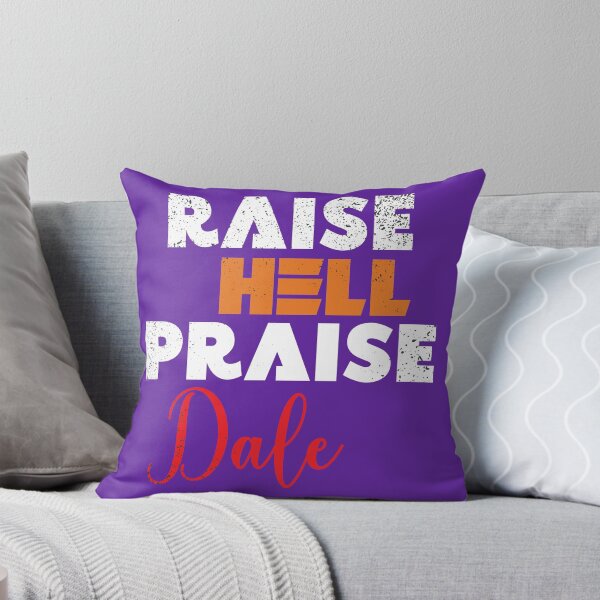 Item preview, Raise Hell Praise Dale designed and sold by Ras-man93.