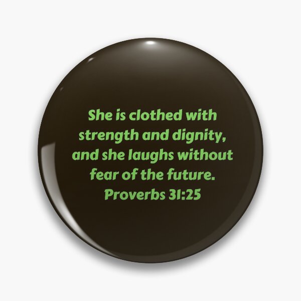 Item preview, Bible Verse Proverbs 31:25 designed and sold by Prayingwarrior.