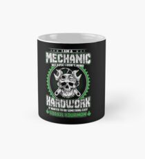 IM A MECHANIC Mug