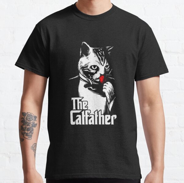 Cute Cat Father Dad Owner Pet Kitty Kitten Fun Humor T-Shirt The Catfather Funny 
