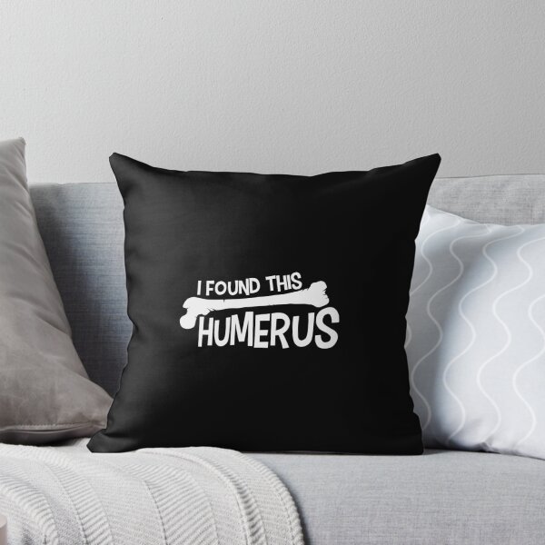 Item preview, Funny I Found This Humerus Bone Cute Science Pun designed and sold by ownjuliann.