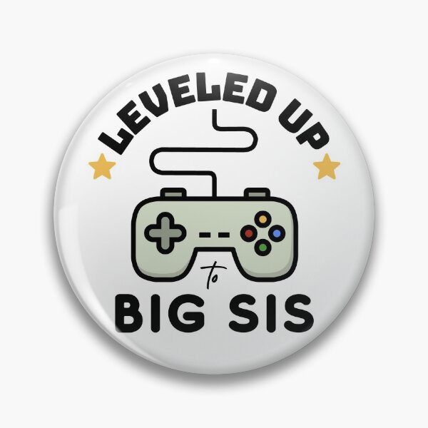 Item preview, Leveled Up To Big Sis Video Game Controller Design designed and sold by modernfamgear.