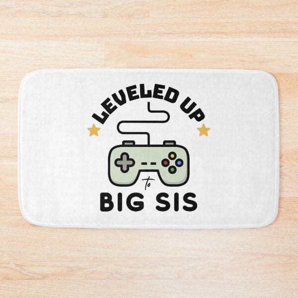 Item preview, Leveled Up To Big Sis Video Game Controller Design designed and sold by modernfamgear.