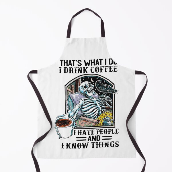 Item preview, SKELETON THAT'S WHAT I DO I DRINK COFFEE designed and sold by Balll130.