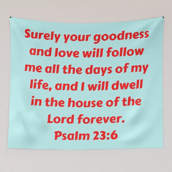 Aperçu de l'œuvre Bible Verse Psalm 23:6 créée et vendue par Prayingwarrior.