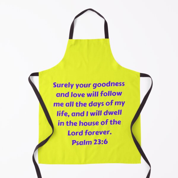Artikelvorschau, Bible Verse Psalm 23:6 entworfen und verkauft von Prayingwarrior.
